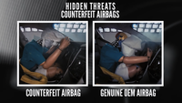 Hidden Threats - Counterfeit Airbags